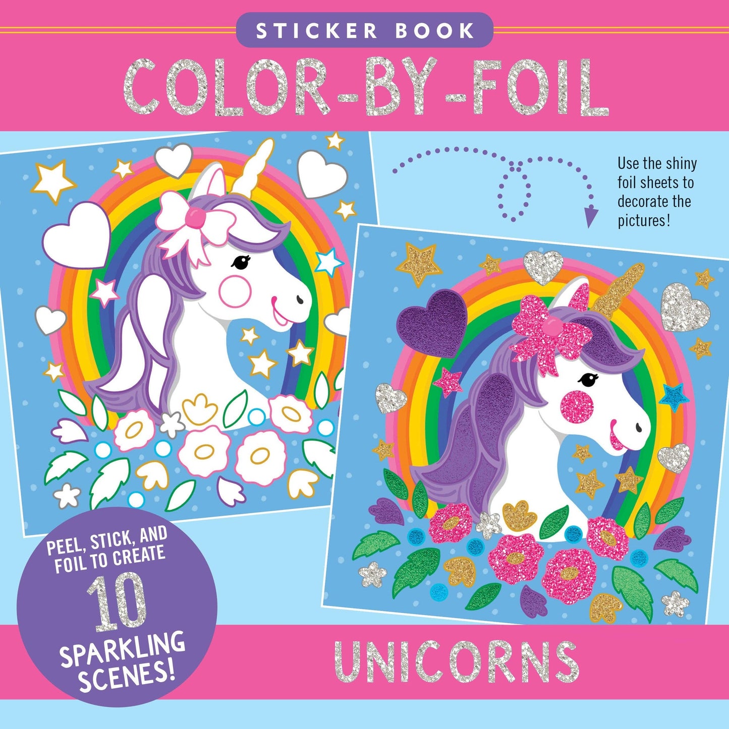 Color-by-foil unicorn sticker book with rainbow scenes and sparkly foil designs.