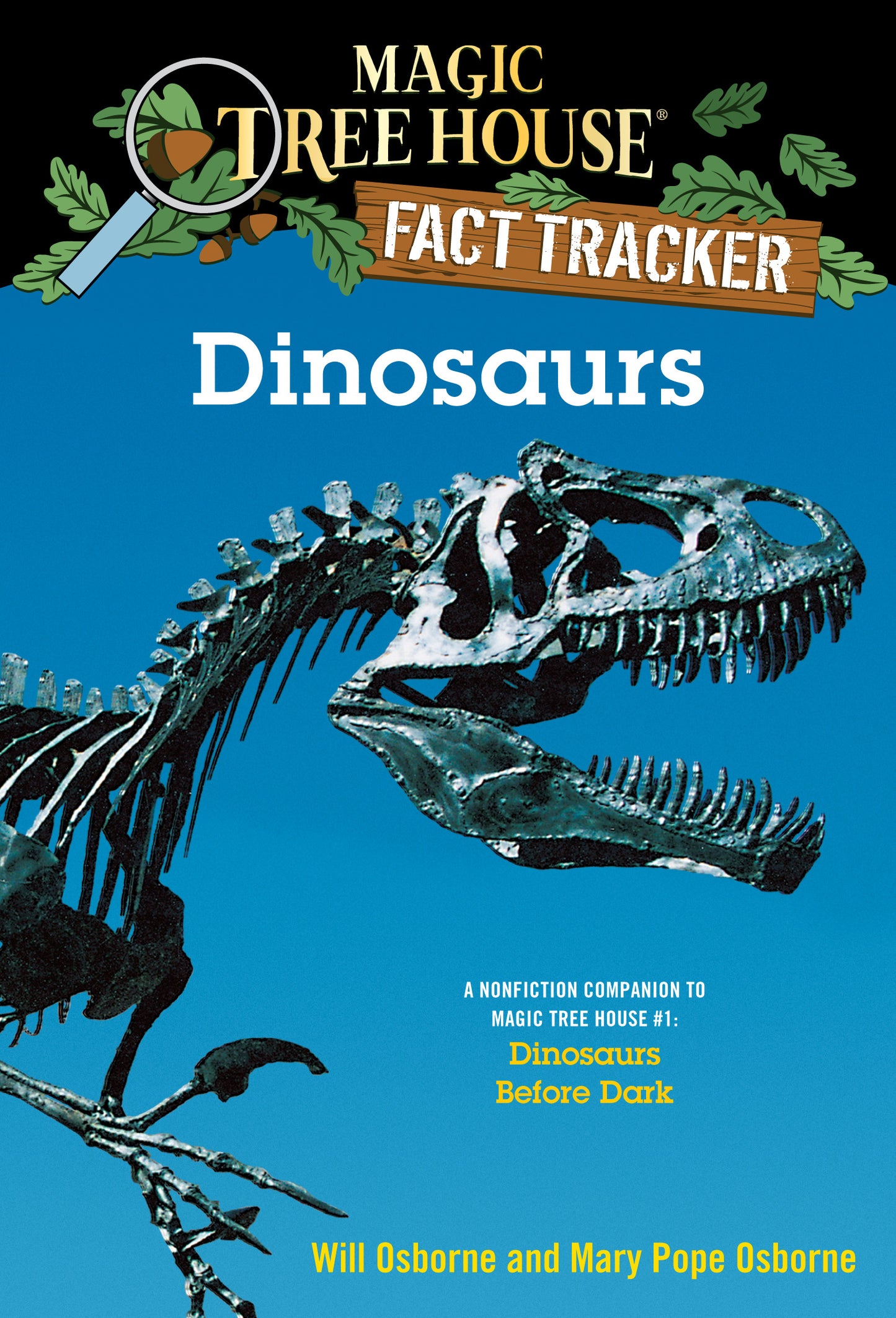 Magic Tree House Fact Tracker Dinosaurs book cover featuring a dinosaur skeleton on a blue background