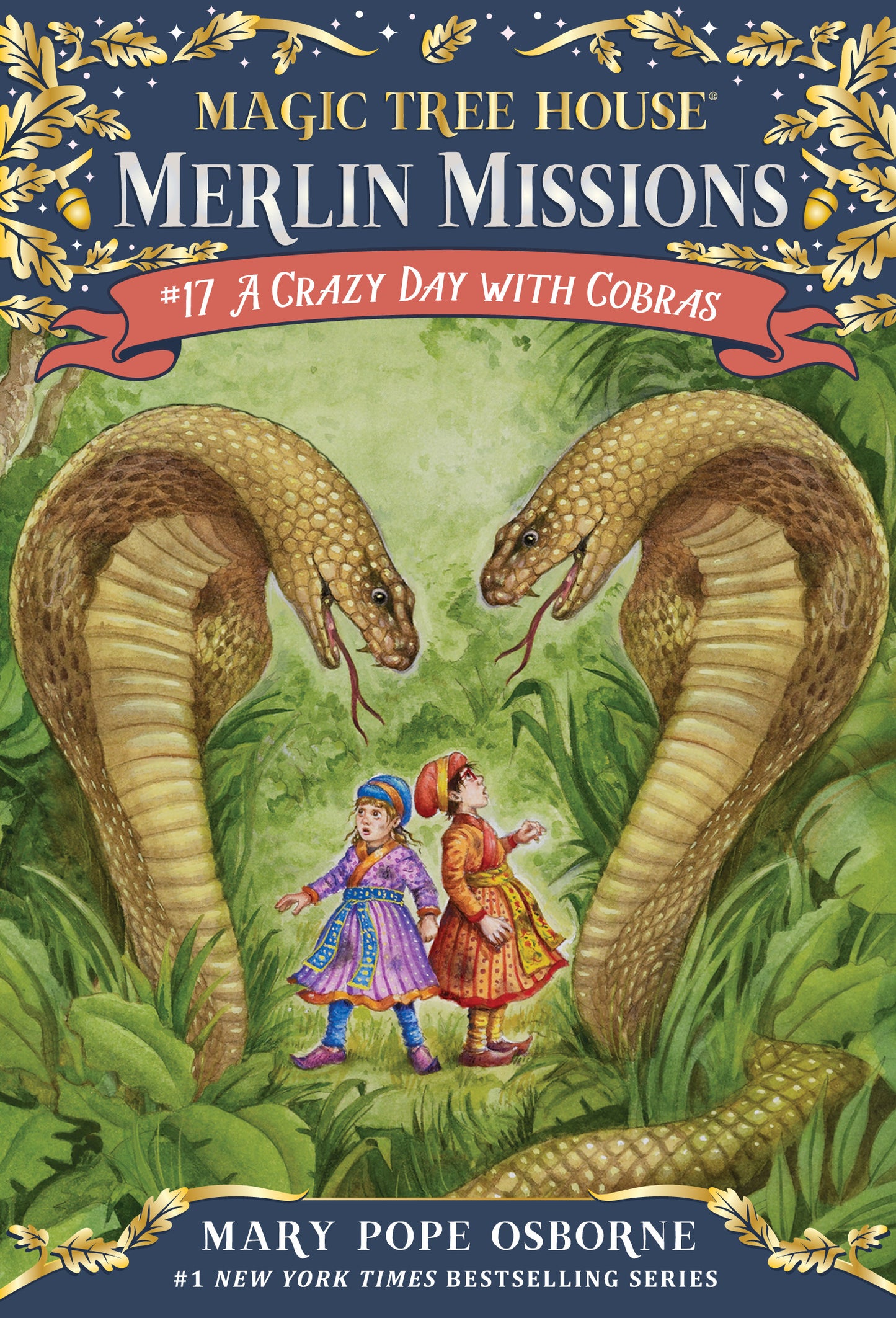 Magic Tree House Merlin Mission A Crazy Day with Cobras #17