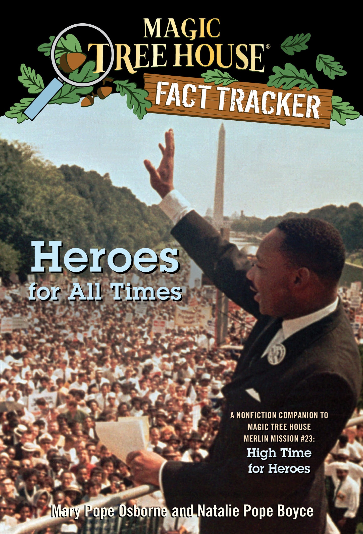 Cover of Magic Tree House Fact Tracker showing Martin Luther King Jr. speaking to a large crowd.