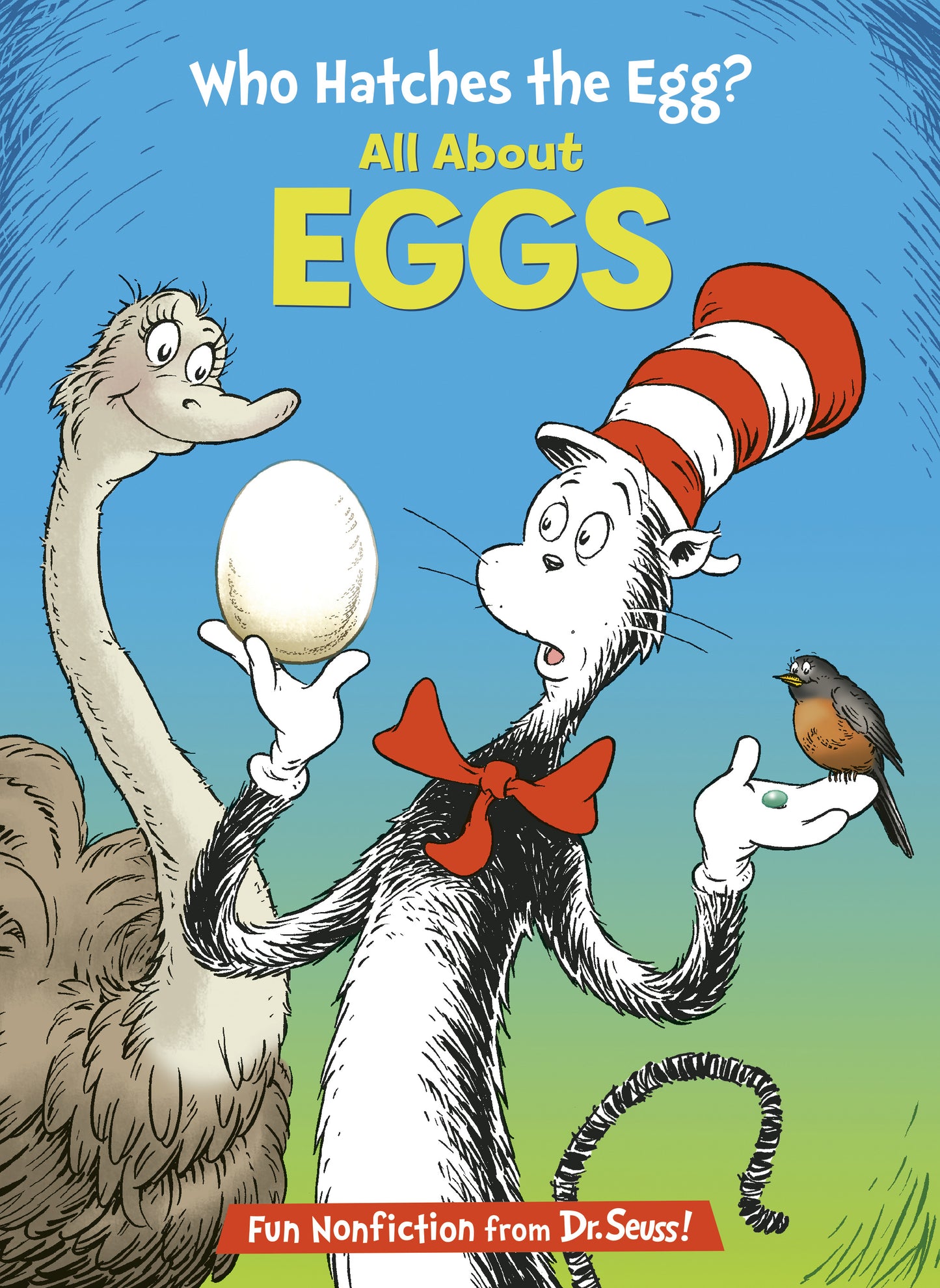 Cover of children's book with Cat in the Hat holding an egg and a bird