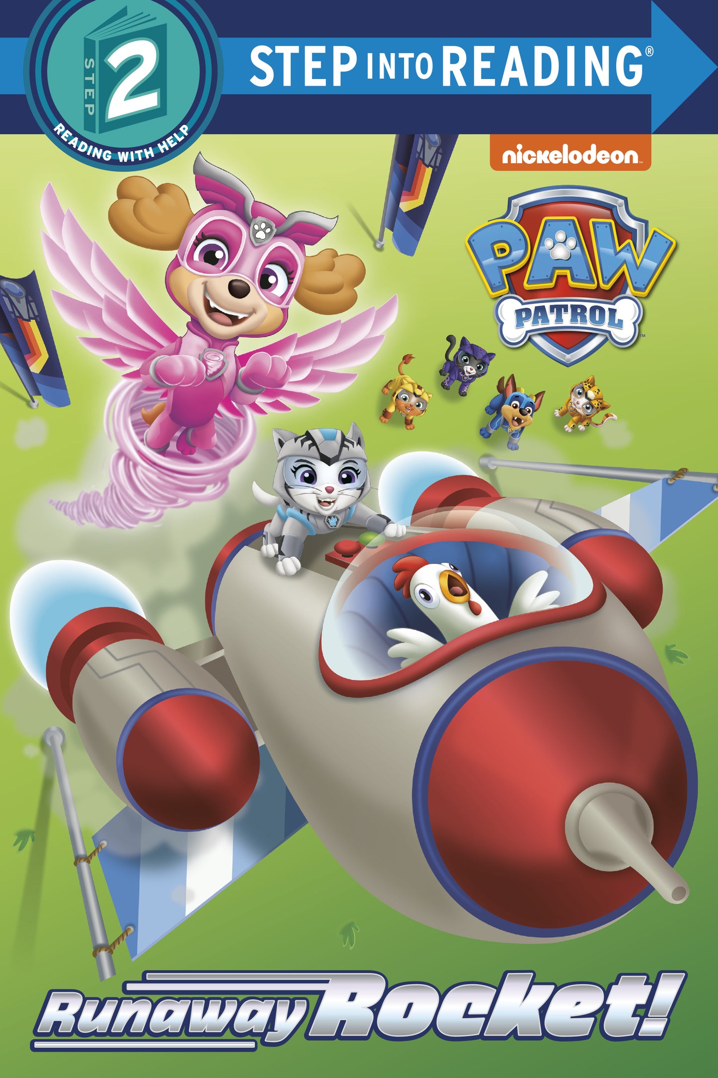 Step into Reading Runaway Rocket! (PAW Patrol)
