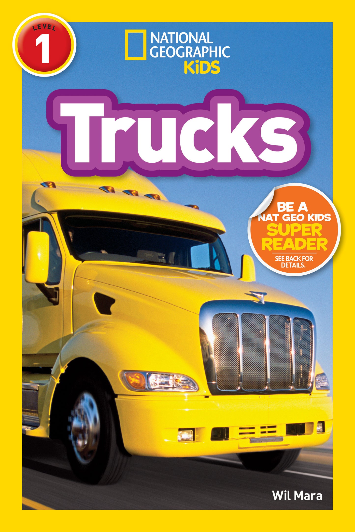 National Geographic Kids Trucks book cover with bright yellow semi truck