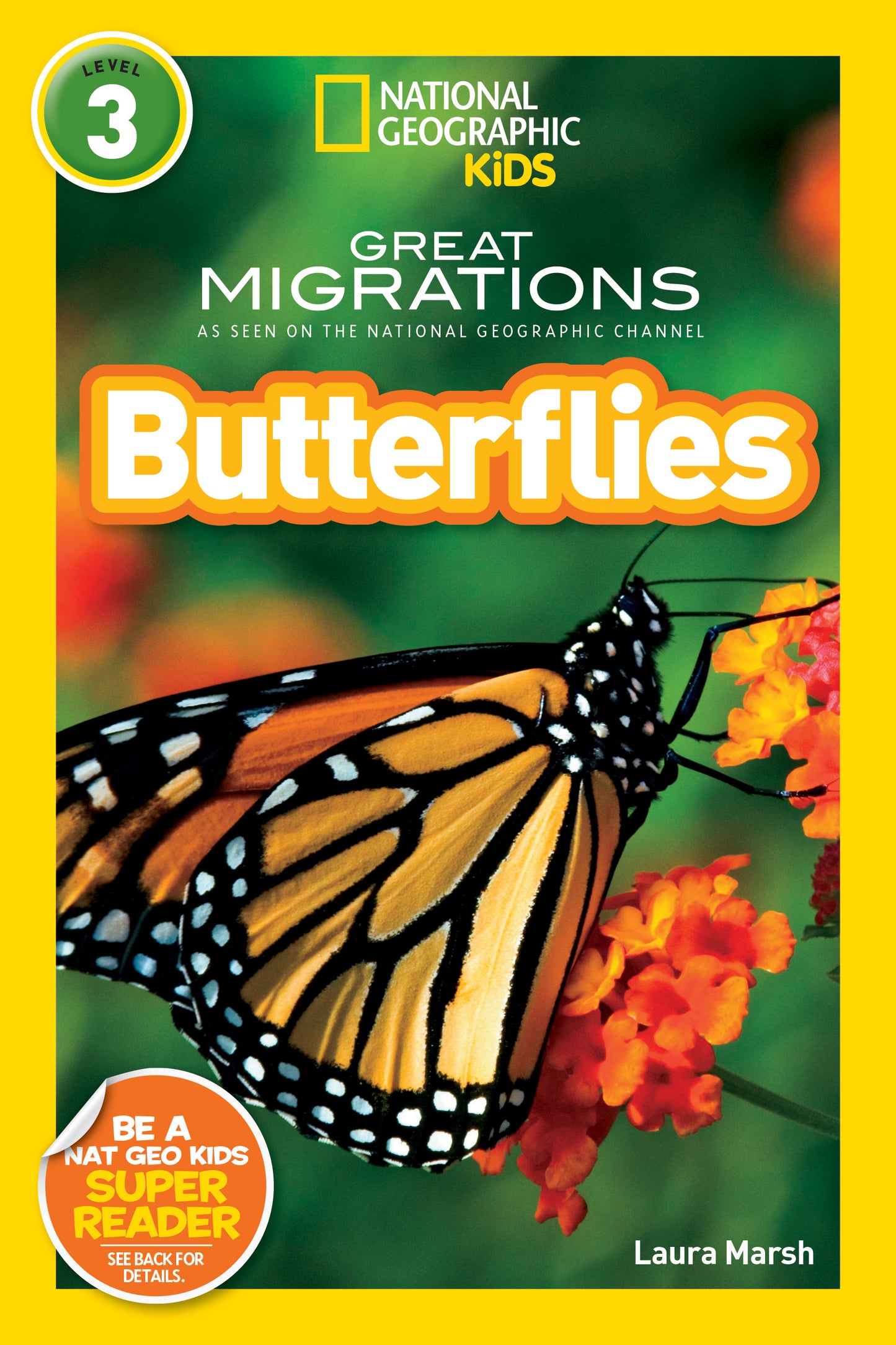 Close-up of monarch butterfly on orange flowers, book cover for National Geographic Kids