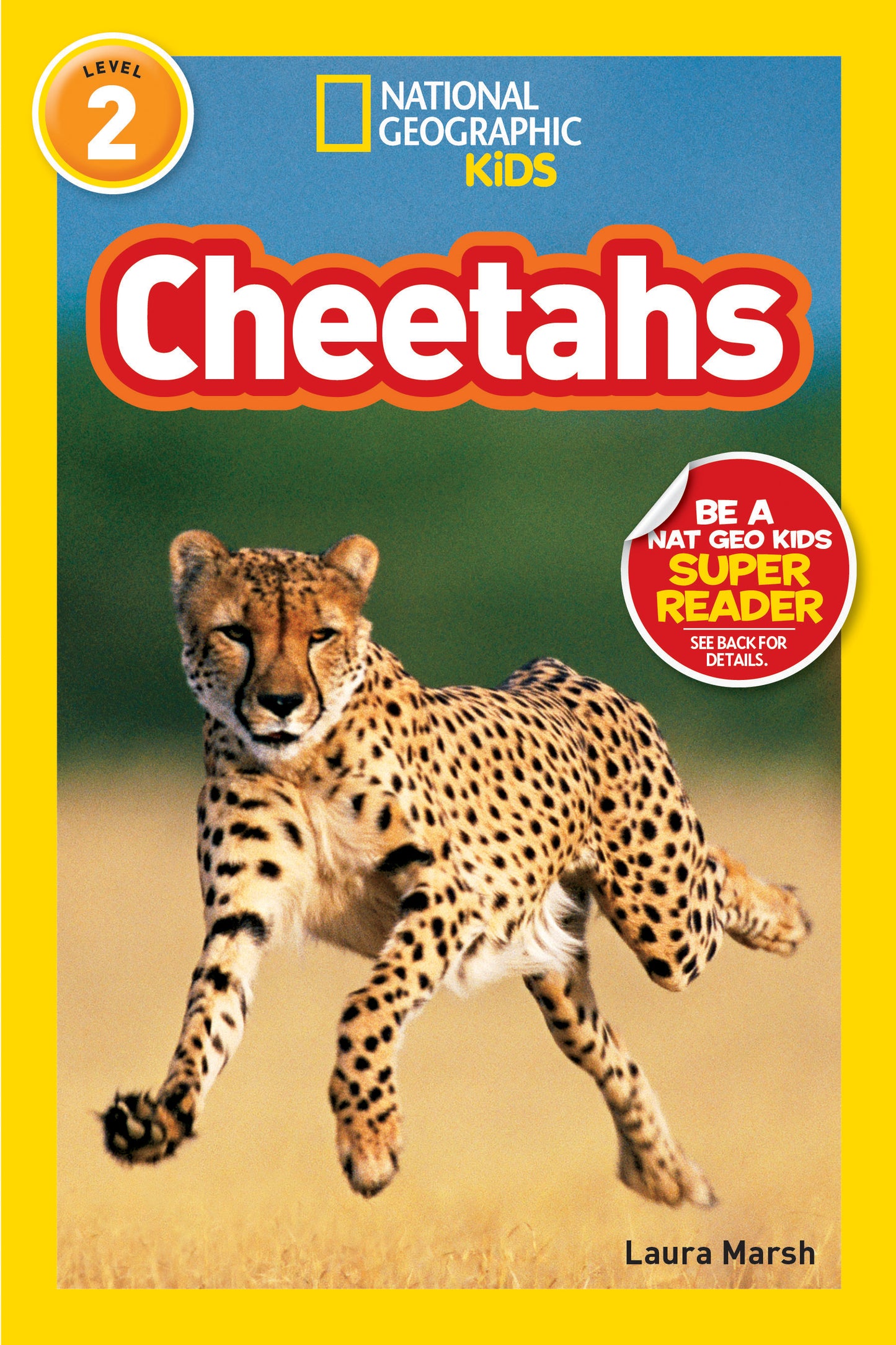 National Geographic Kids Readers Cheetahs (National Geographic Kids Readers, Level 2)