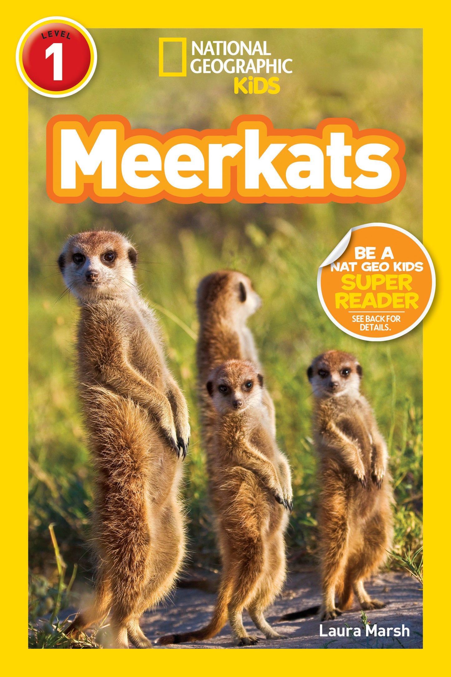 Cover of National Geographic Kids Meerkats book showing group of meerkats standing upright in grass.