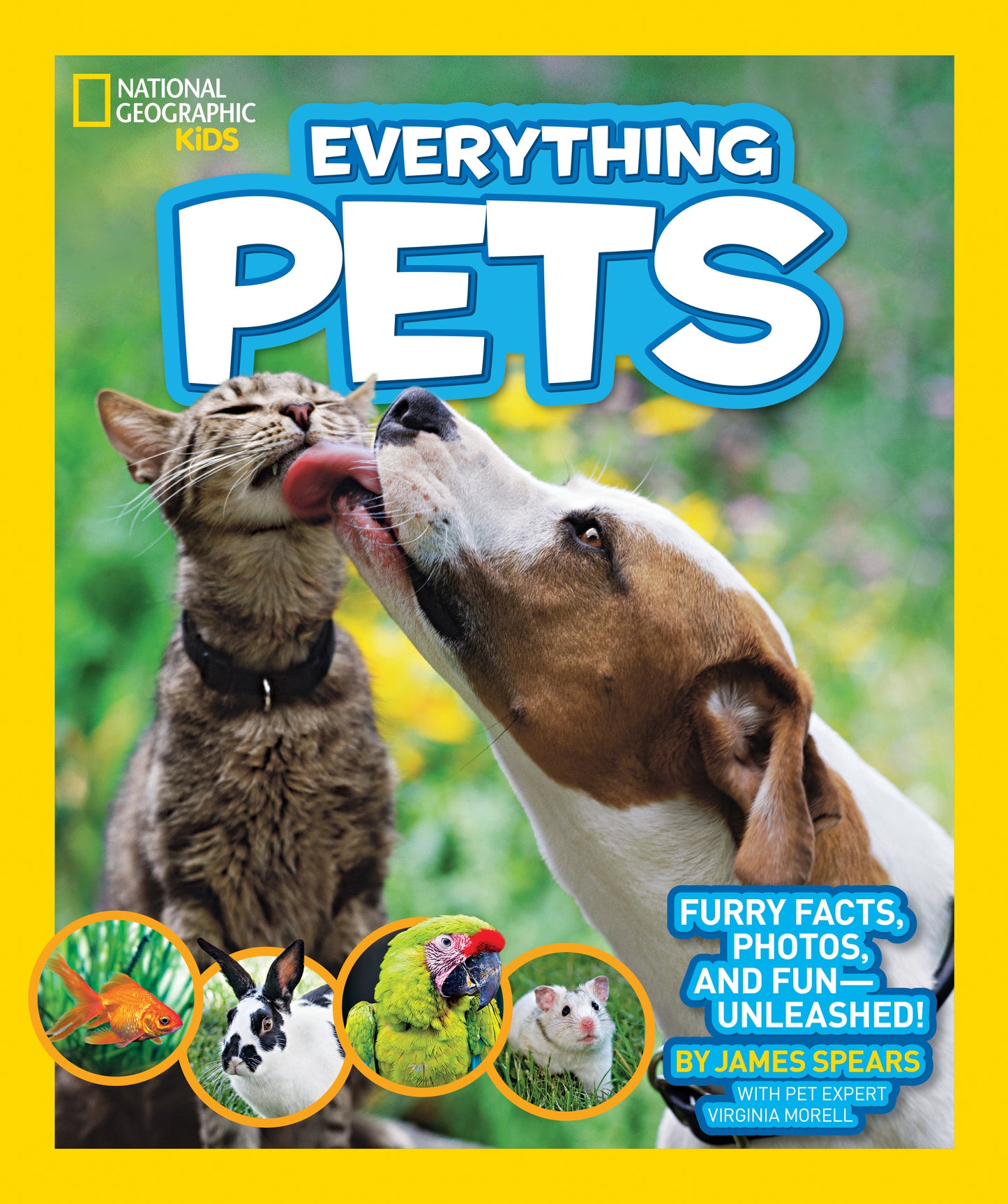 National Geographic Kids Everything National Geographic Kids Everything Pets