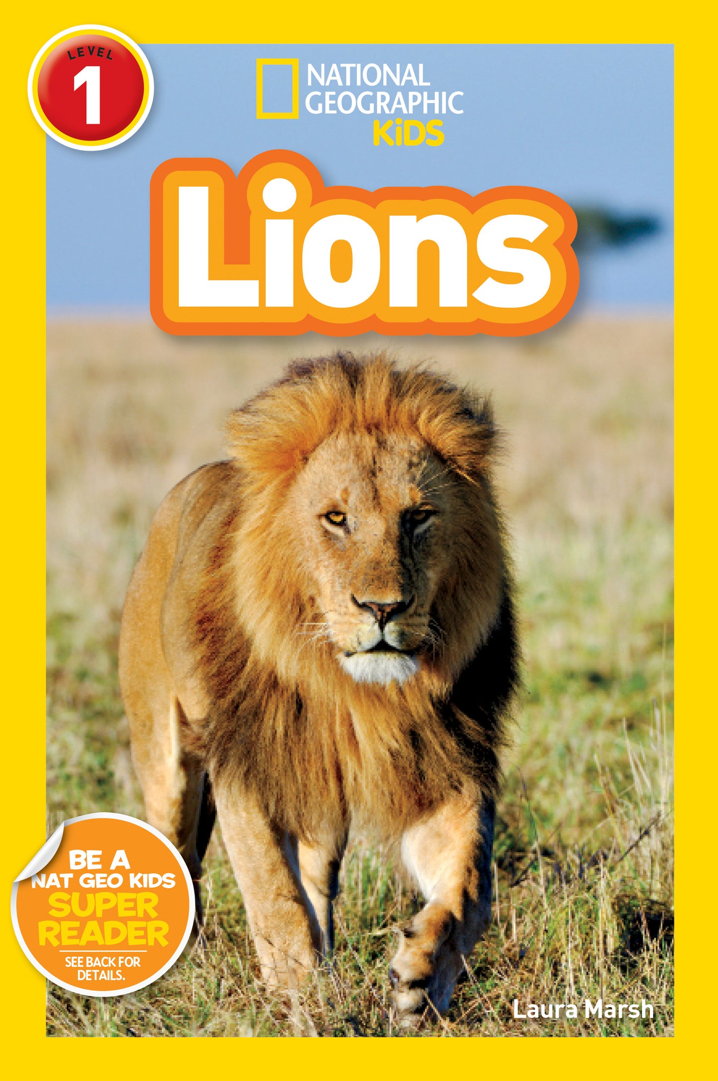 Cover of National Geographic Kids Lions book featuring a lion in the grass