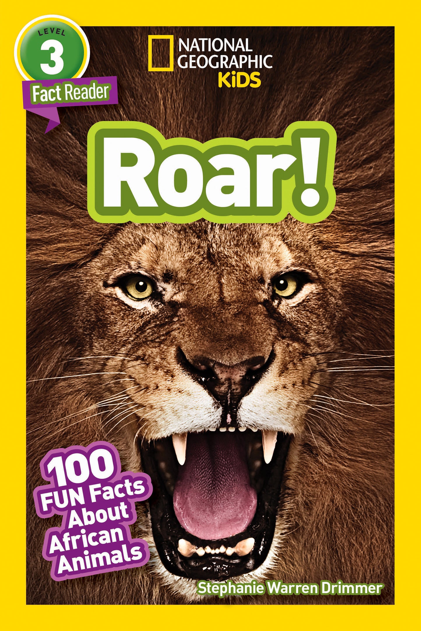 Children's nonfiction book cover showing a roaring lion with bold 'Roar!' text