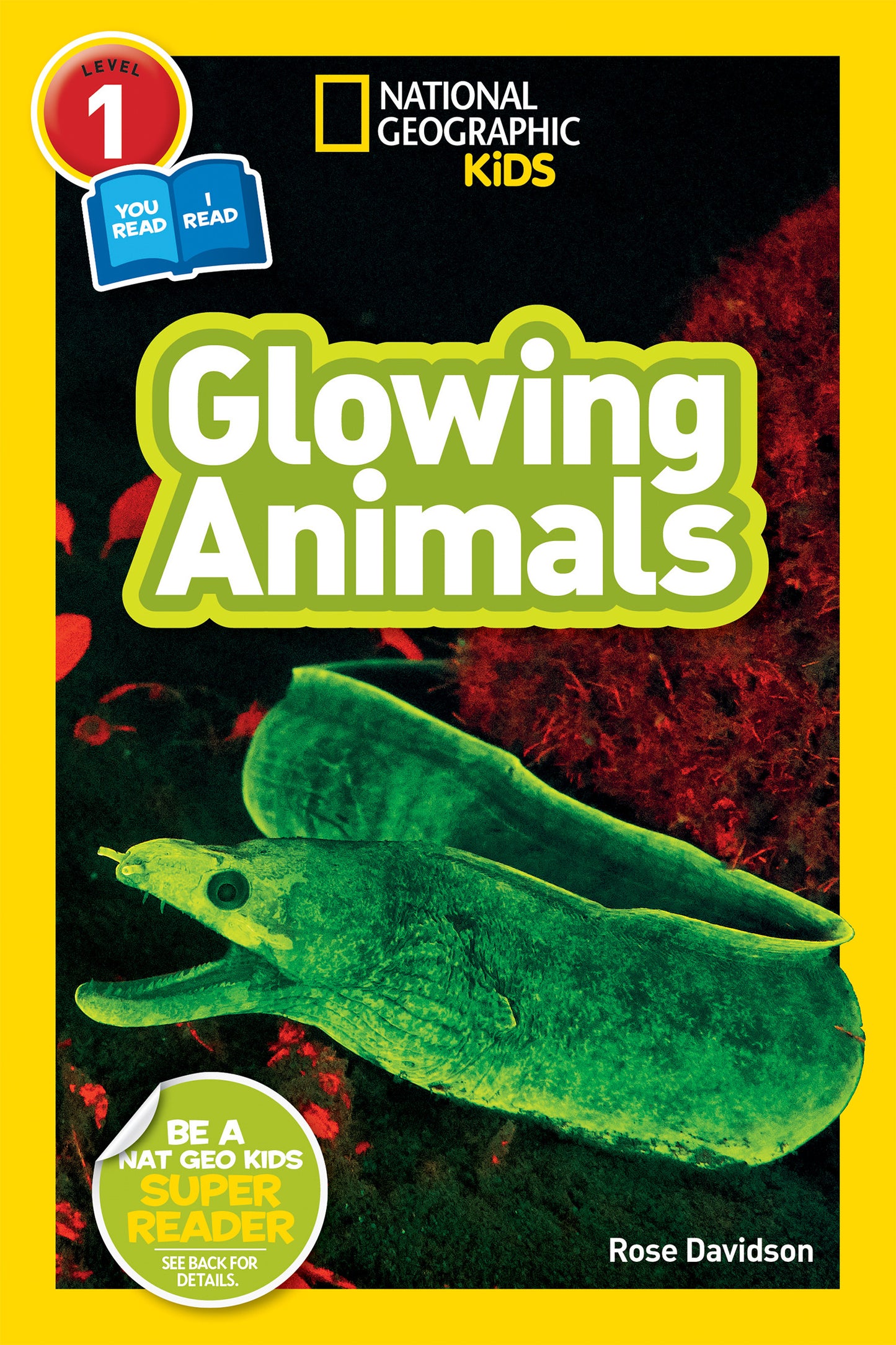 Cover of National Geographic Kids Glowing Animals book featuring a glowing eel