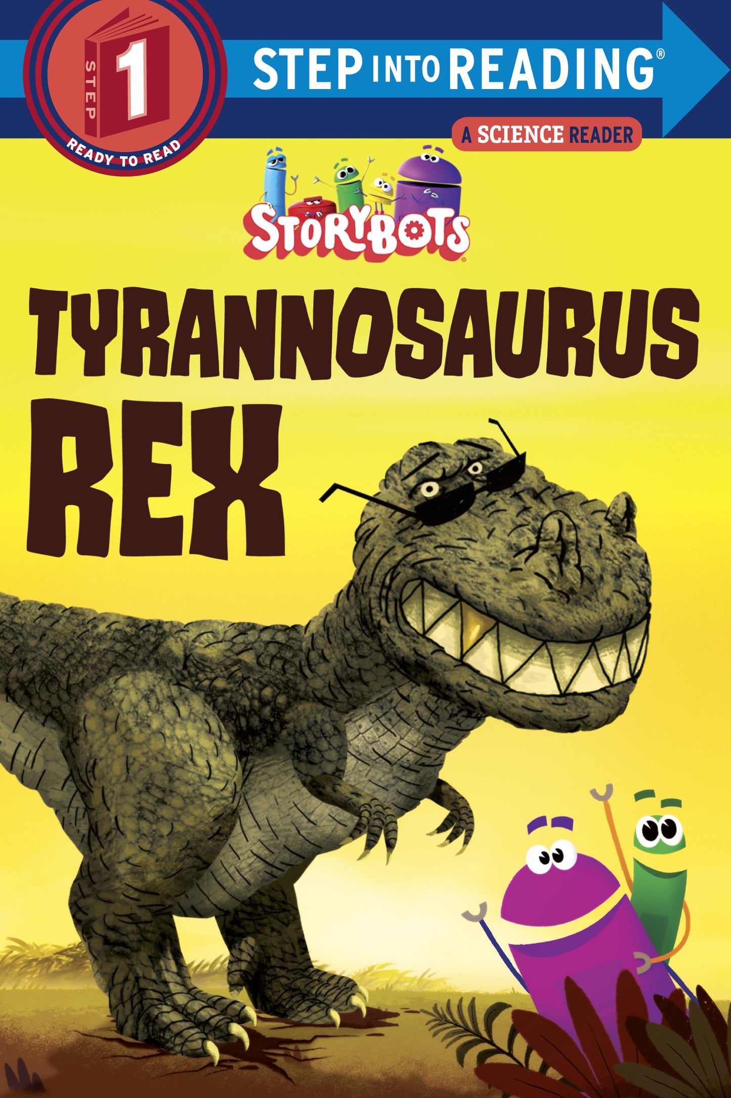 StoryBots Step Into Reading Tyrannosaurus Rex book cover with cartoon T-Rex and characters